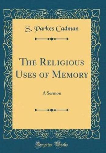 The Religious Uses of Memory