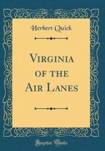 Virginia of the Air Lanes (Classic Reprint)