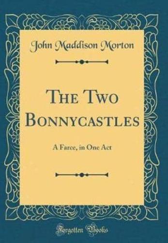 The Two Bonnycastles