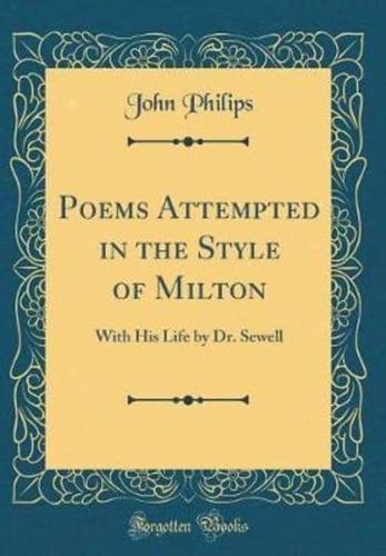 Poems Attempted in the Style of Milton