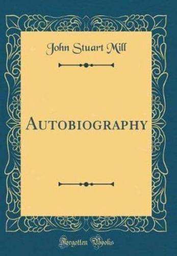 Autobiography (Classic Reprint)