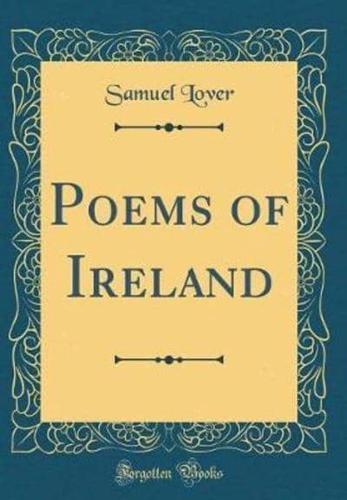 Poems of Ireland (Classic Reprint)