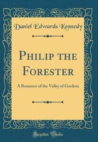 Philip the Forester