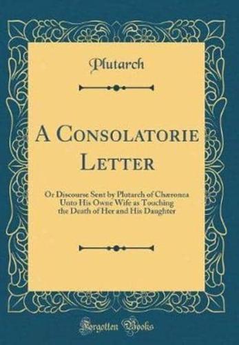 A Consolatorie Letter
