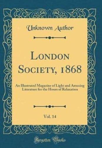 London Society, 1868, Vol. 14