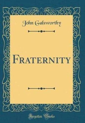 Fraternity (Classic Reprint)