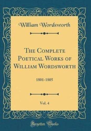 The Complete Poetical Works of William Wordsworth, Vol. 4