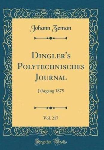 Dingler's Polytechnisches Journal, Vol. 217
