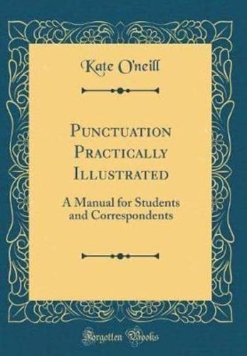 Punctuation Practically Illustrated