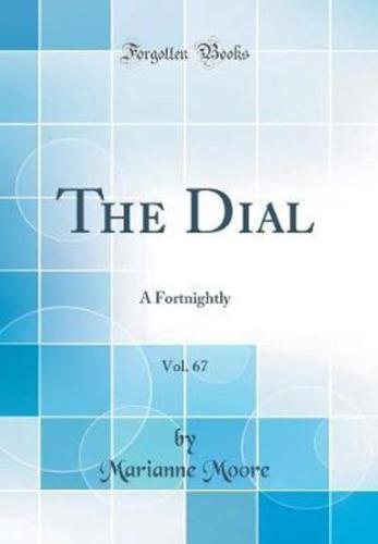 The Dial, Vol. 67