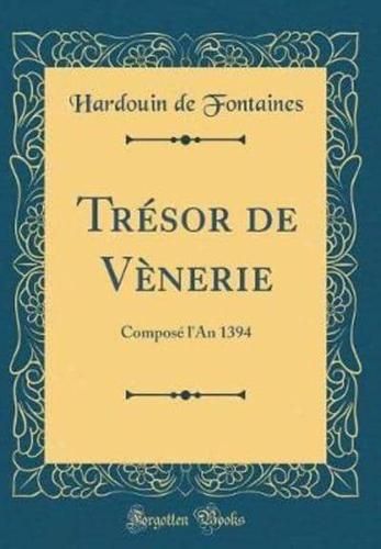 Tresor De Venerie