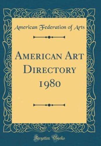 American Art Directory 1980 (Classic Reprint)