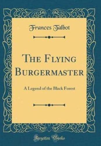 The Flying Burgermaster