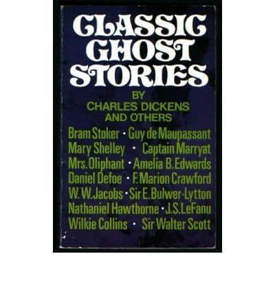 Classic Ghost Stories