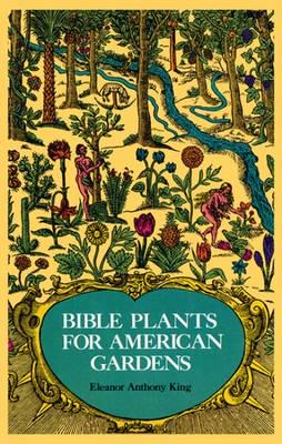 Bible Plants for American Gardens