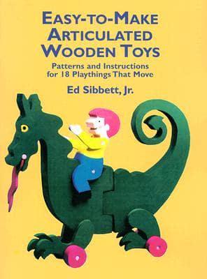 Easy-to-Make Articulated Wooden Toys