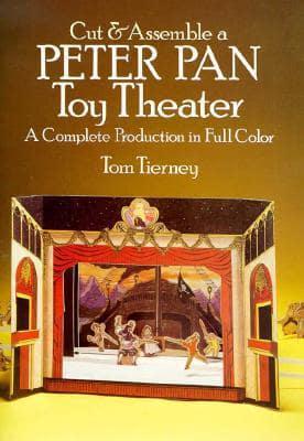 Cut and Assemble a Toy Theatre. Peter Pan