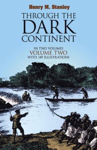 Through the Dark Continent: V. 2