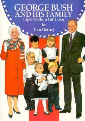 George Bush and His Family Paper Dolls in Full Colour