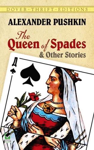 The Queen of Spades, and Other Stories