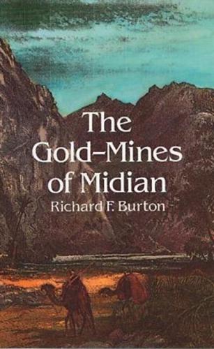 The Gold-Mines of Midian