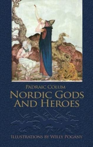 Nordic Gods and Heroes