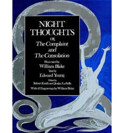 Night Thoughts, or, The Complaint and the Consolation