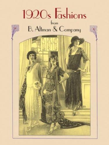 1920S Fashions from B. Altman & Company