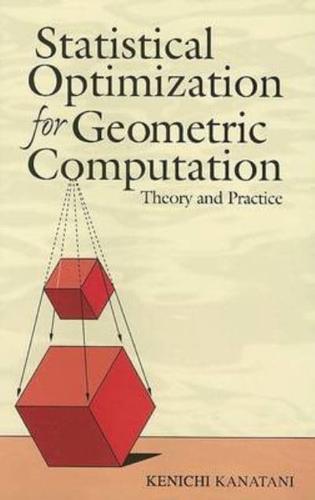 Statistical Optimization for Geometric Computation