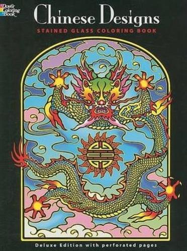 Chinese Designs Stained Glass Coloring Book