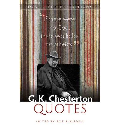 G.K. Chesterton Quotes