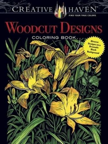 Creative Haven Woodcut Designs Coloring Book