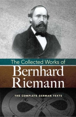 The Collected Works of Bernhard Riemann