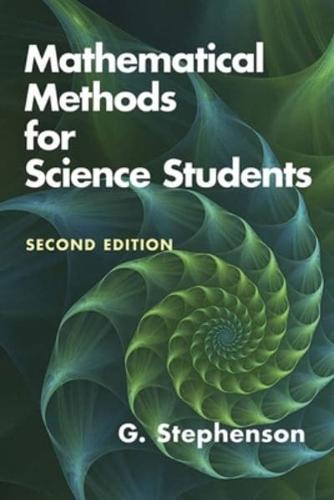 Mathematical Methods for Science Students