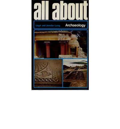 All About Archaeology