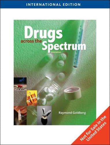 Drugs Across the Spectrum, International Edition