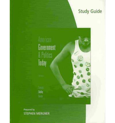 Study Guide for Schmidt/shelley/bardes' American Government and Politics To