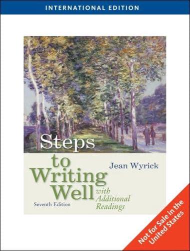 Steps to Writing Well With Additional Readings