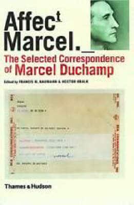 The Selected Correspondence of Marcel Duchamp