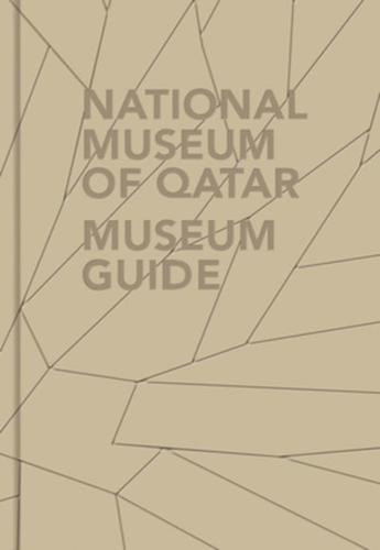 National Museum of Qatar Museum Guide