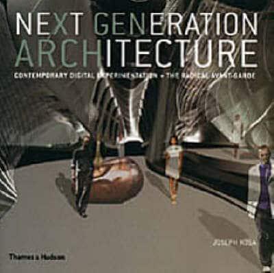 Next Generation Architecture