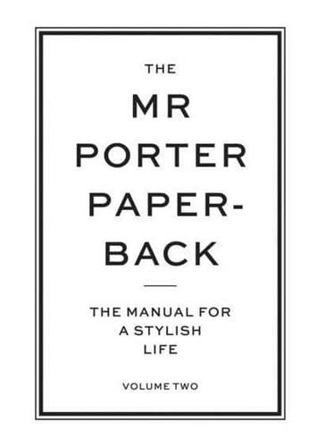 The Mr Porter Paperback Volume Two
