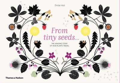 From Tiny Seeds...