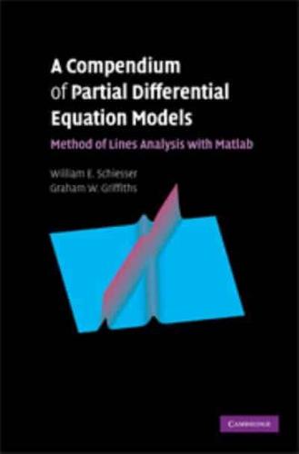 A Compendium of Partial Differential Equation Models
