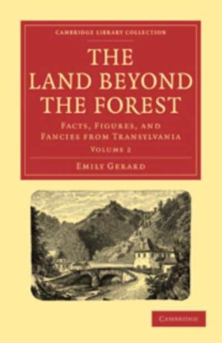 The Land Beyond the Forest Volume 2