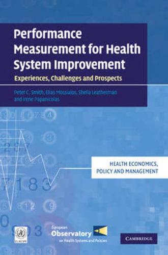 Performance Measurement for Health System Improvement