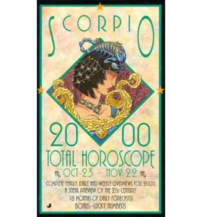 Total Horoscope: Scorpio. 2000
