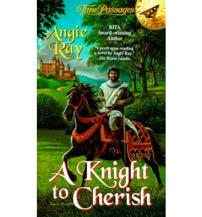A Knight to Cherish
