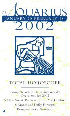 Total Horoscopes 2002: Aquariu
