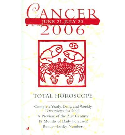 Total Horoscope Cancer 2006